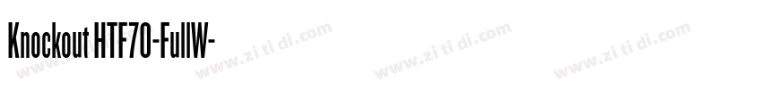Knockout HTF70-FullW字体转换